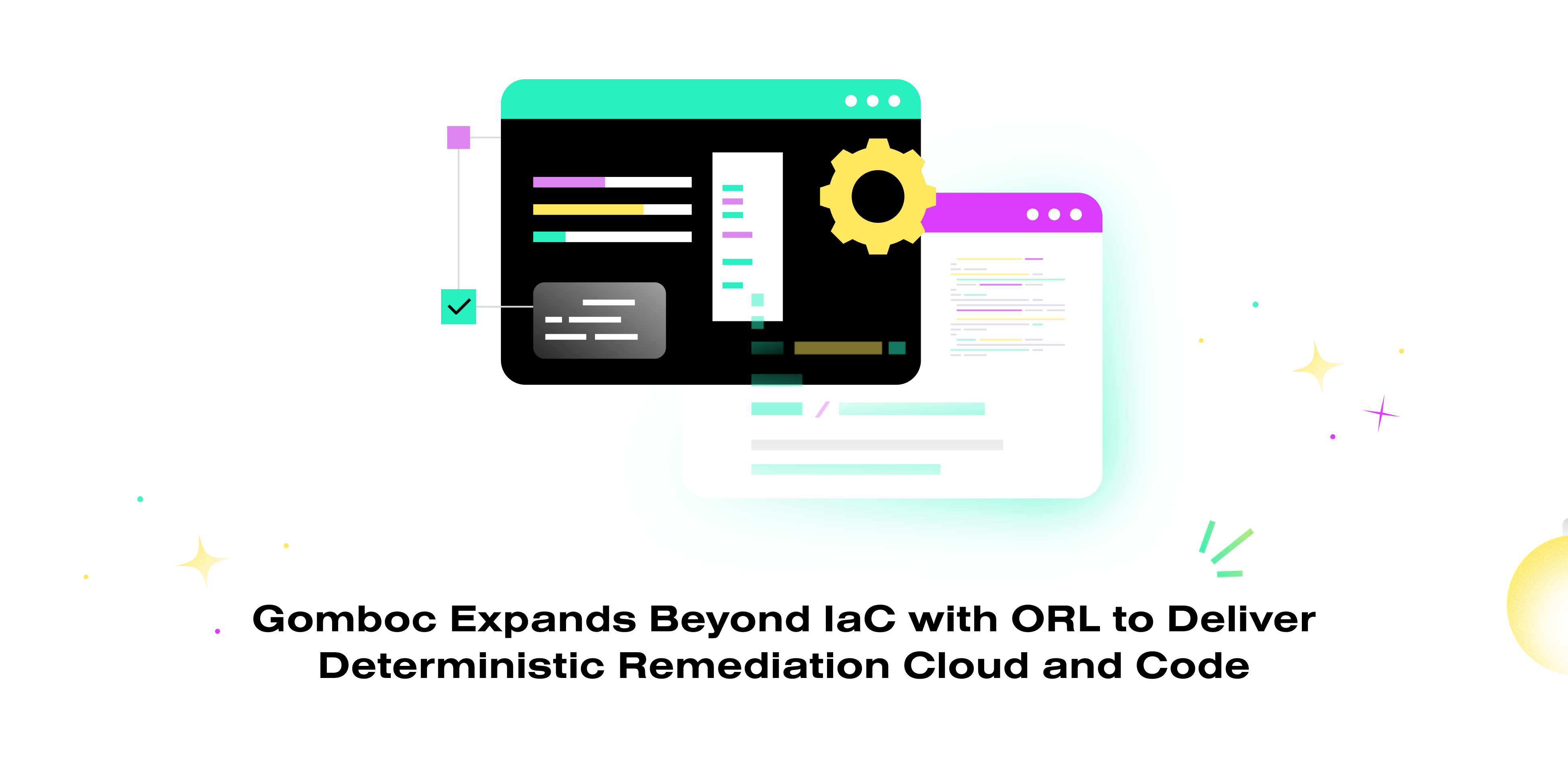 Gomboc Expands Beyond IaC with ORL to Deliver Deterministic Remediation Cloud and Code
